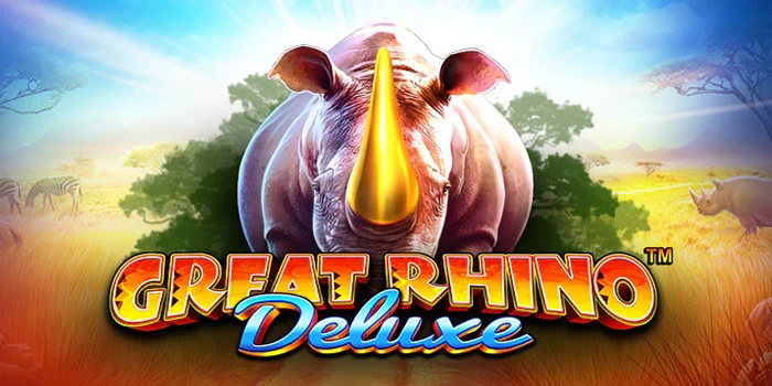 Panduan Detail Membaca Pola Slot Great Rhino Deluxe