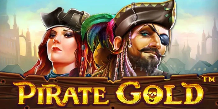Tips Mengenal Fitur Bonus dan Ritme Slot Pirate Gold