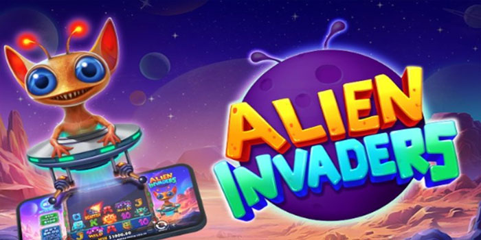 Strategi Cerdas Bermain Slot Alien Invaders dengan Menang Besar 