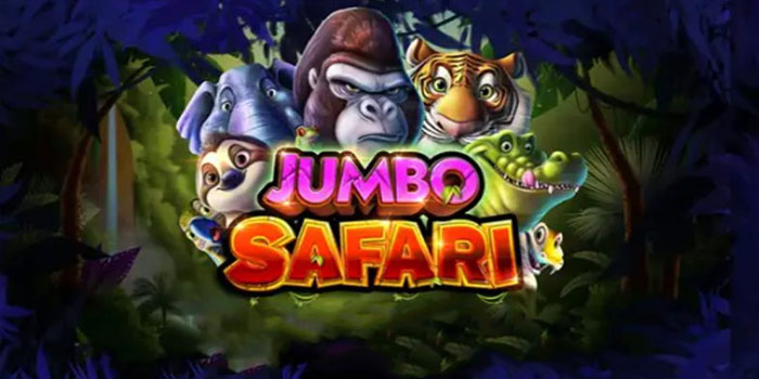 Strategi Cerdas Menjelajahi Slot Jumbo Safari dengan Gampang