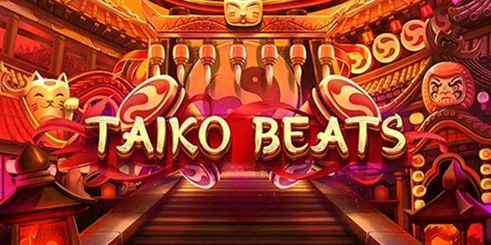 Bermain Slot Taiko Beats Dengan Cerdas Strategi Anti Kalah